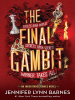 Book Cover for "The Final Gambit"