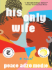 Book Cover for "His Only Wife"
