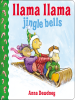 Book Cover for "Llama Llama Jingle Bells"