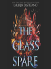 Book Cover for "The Glass Spare"