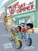 Book Cover for "The Last Last-Day-of-Summer"