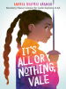 Book Cover for "It's All or Nothing, Vale"