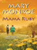 Book Cover for "Mama Ruby"
