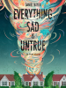 Book Cover for "Everything Sad is Untrue"