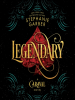 Book Cover for "Legendary"