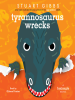 Book Cover for "Tyrannosaurus Wrecks"