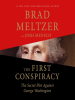 Book Cover for "The First Conspiracy"