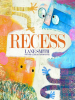 Book Cover for "Recess"