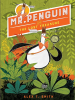 Book Cover for "Mr. Penguin and the Lost Treasure"