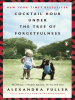 Book Cover for "Cocktail Hour Under the Tree of Forgetfulness"