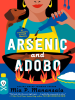 Book Cover for "Arsenic and Adobo"