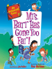 Book Cover for "Mrs. Barr Has Gone Too Far!"
