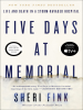 Book Cover for "Five Days at Memorial"