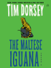Book Cover for "The Maltese Iguana"