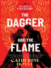Book Cover for "The Dagger and the Flame"