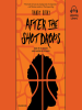 Book Cover for "After the Shot Drops"