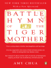 Book Cover for "Battle Hymn of the Tiger Mother"