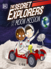 Book Cover for "The Secret Explorers and the Moon Mission"