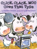 Book Cover for "Click, Clack, Moo"