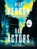Book Cover for "Bad Actors"