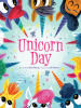 Book Cover for "Unicorn Day"
