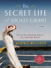 Book Cover for "The Secret Life of Violet Grant"