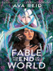 Book Cover for "Fable for the End of the World"