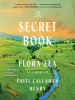 Book Cover for "The Secret Book of Flora Lea"