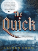 Book Cover for "The Quick"