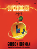 Book Cover for "The Superteacher Project"