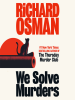 Book Cover for "We Solve Murders"