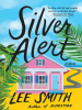 Book Cover for "Silver Alert"