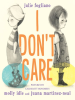 Book Cover for "I Don't Care"