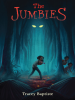 Book Cover for "The Jumbies"