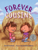 Book Cover for "Forever Cousins"