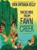 Book Cover for "Those Kids From Fawn Creek"