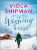 Book Cover for "The Wishing Bridge"