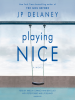 Book Cover for "Playing Nice"