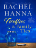 Book Cover for "Fireflies & Family Ties"