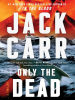 Book Cover for "Only the Dead"
