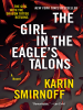 Book Cover for "The Girl in the Eagle's Talons"