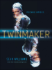 Book Cover for "Twinmaker"