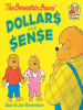 Book Cover for "The Berenstain Bears' Dollars and Sense"