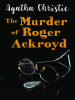 Book Cover for "The Murder of Roger Ackroyd"