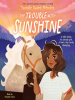 Book Cover for "The Trouble With Sunshine"