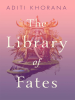 Book Cover for "The Library of Fates"