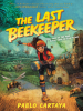 Book Cover for "The Last Beekeeper"