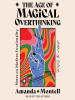 Book Cover for "The Age of Magical Overthinking"