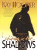 Book Cover for "Hiding in the Shadows"