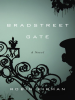 Book Cover for "Bradstreet Gate"